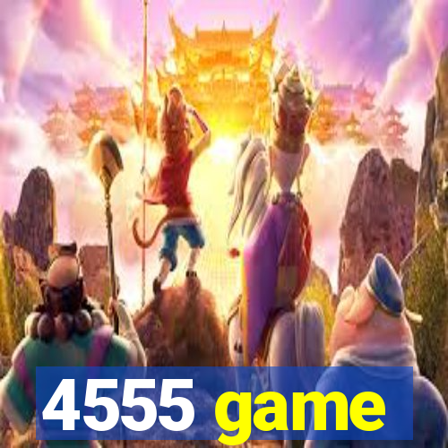 4555 game